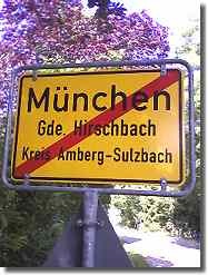 Town sign München (Munich), Hirschbach, Opf.